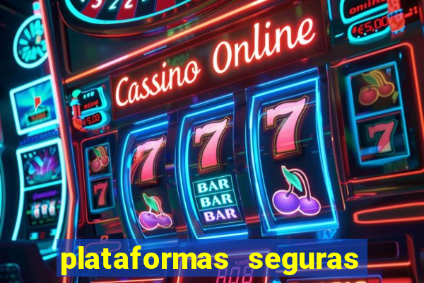 plataformas seguras para jogar fortune tiger